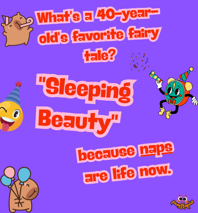 40th Birthday Puns – Funny & (Slightly) Over the Hill